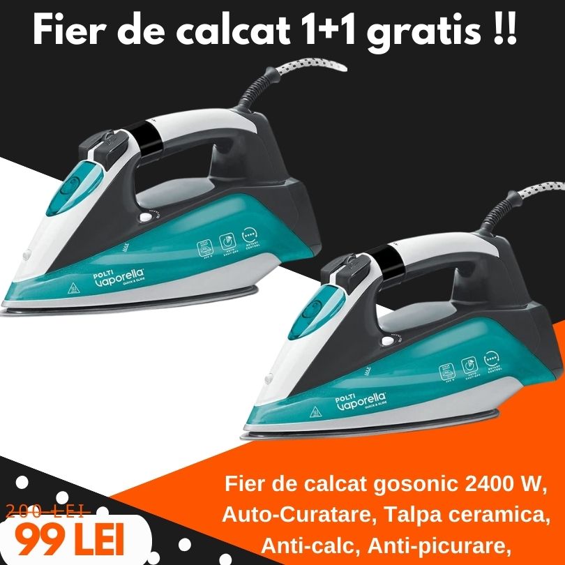 Fier de calcat 1+1 gratis !!